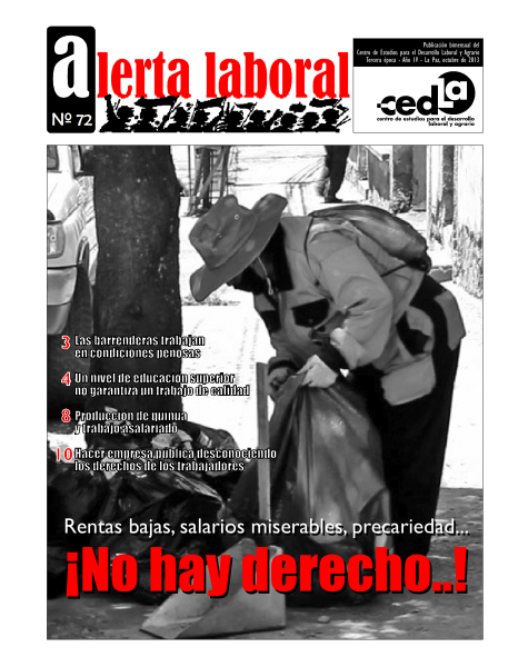 Alerta Laboral 72: ¡No hay derecho..!